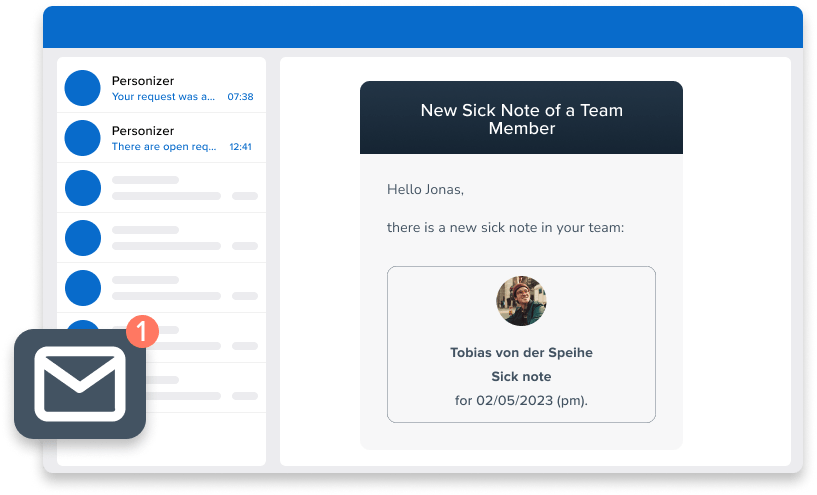 Receive direct sick notes and vacation requests via Slack, email or smartphone