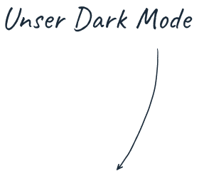 Unser Dark Mode