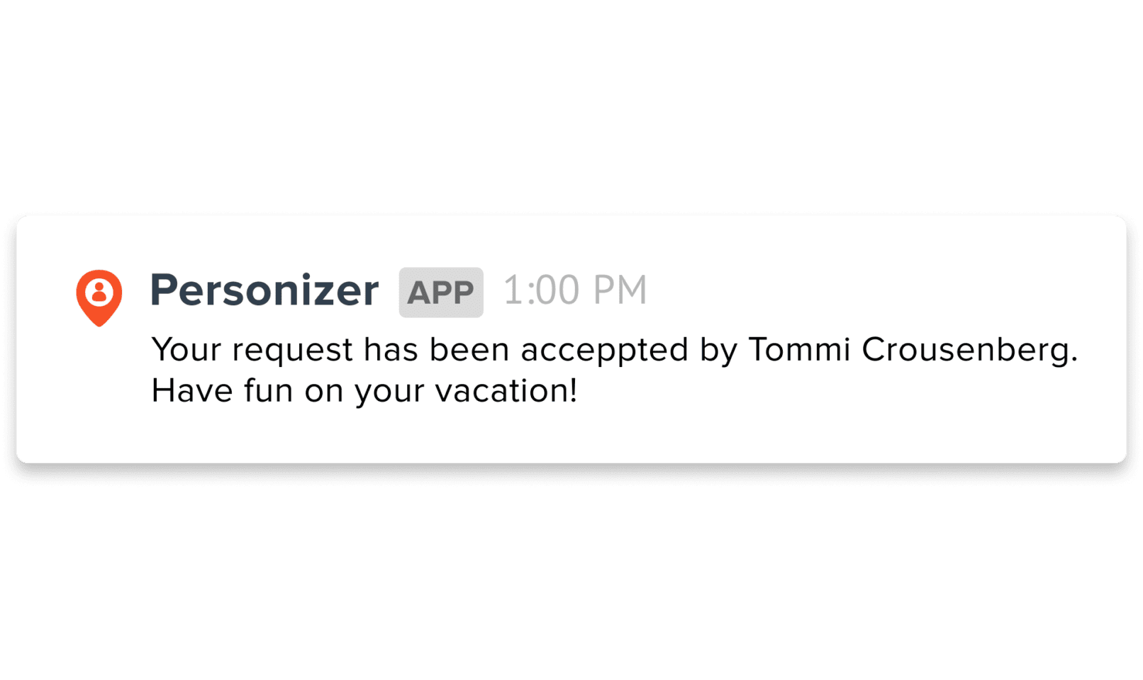 Notification in Slack for accepted vacation request